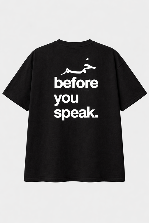 before you speak